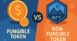 ما الفرق بين الرموز القابلة للاستبدال وغير القابلة (NFT vs Fungible)