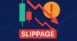 ما هو Slippage؟ وكيف يؤثر على تنفيذ صفقاتك؟
